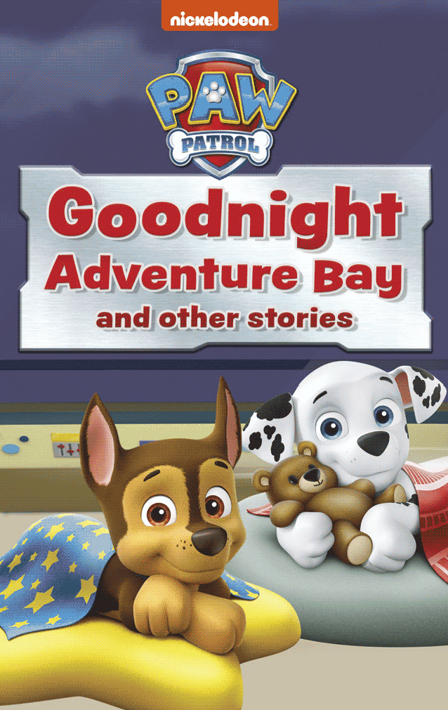 PAW Patrol Goodnight Adventure Bay and Other Stories US